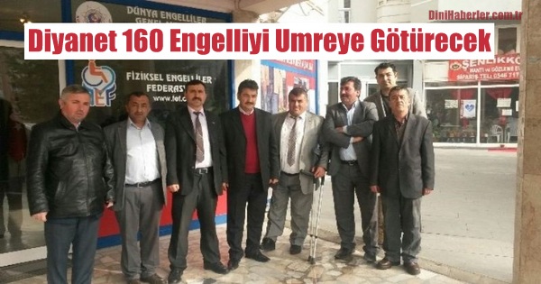 Diyanet 160 Engelliyi Umreye Götürecek