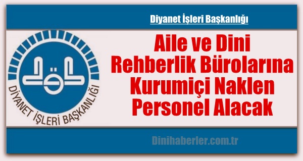 Diyanet Aile ve Dini Rehberlik Bürolarına Personel Alacak