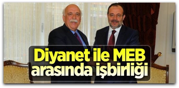 Diyanet ile MEB arasında işbirliği