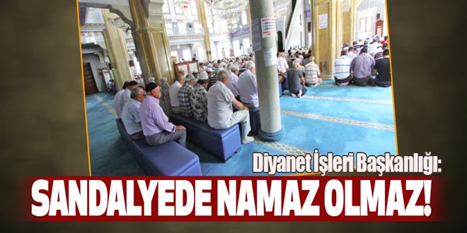 Diyanet, Sandalyede namaz olmaz