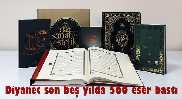 Diyanet son beş yılda 560 eser bastı…