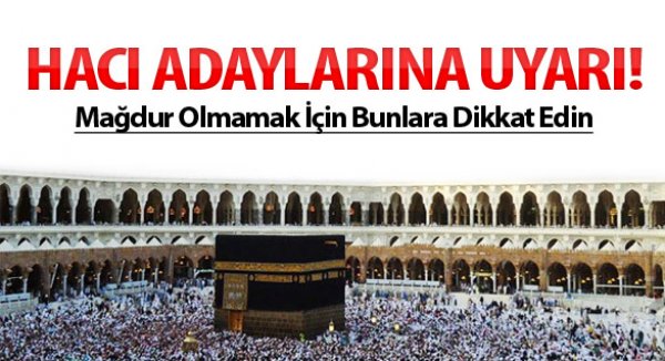 Diyanet'ten 60 bin hacı adayına önemli uyarı