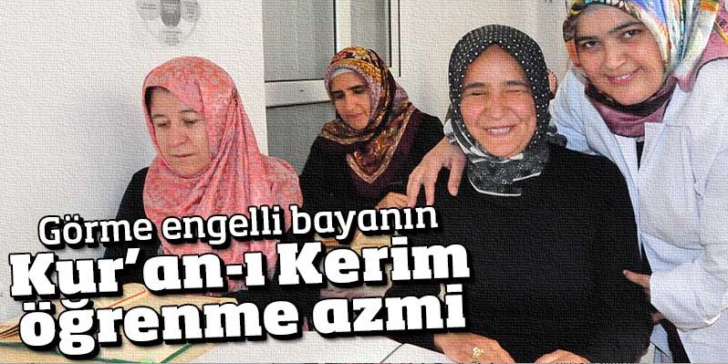 Görme Engelli Havva Akgül\'ün Öğrenme Azmi