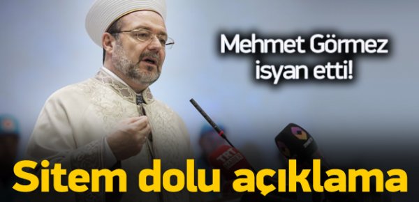 Görmez isyan etti! Sitem dolu açıklama