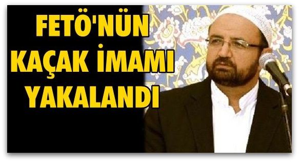 Kaçak imam Suat Gözütok yakalandı .