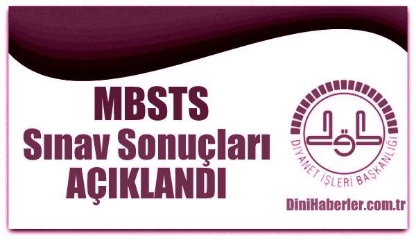 MBSTS Sonuçları açıklandı