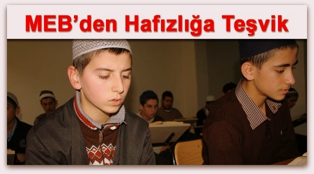 MEB’den hafızlık eğitimi projesi!