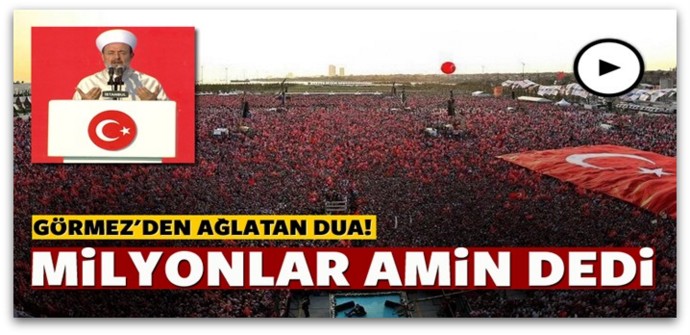 Milyonlarca el, şehitler ve gaziler için duaya kalktı