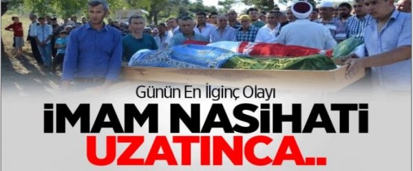 Nasihatı uzatan imama cemaatten tepki
