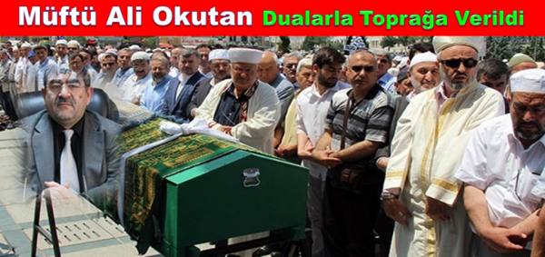 Selçuklu Müftüsü Ali Okutan Dualarla Defnedildi