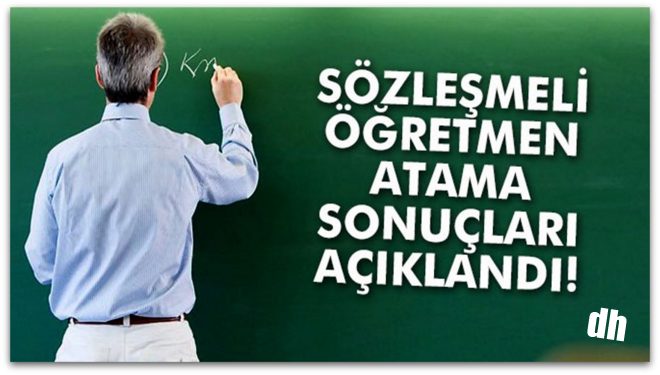 Sözleşmeli öğretmen atamaları açıklandı