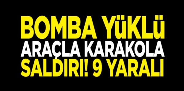 Van'da karakola saldırı, 9 yaralı