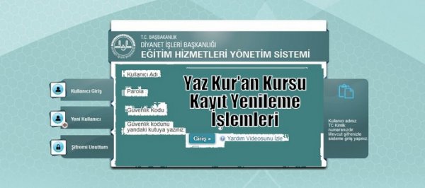 Yaz Kur'an Kursu Öğrenci kayıt Yenileme İşlemleri başladı